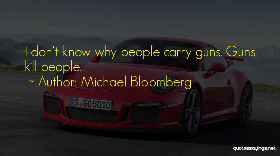 Michael Bloomberg Quotes 1190424