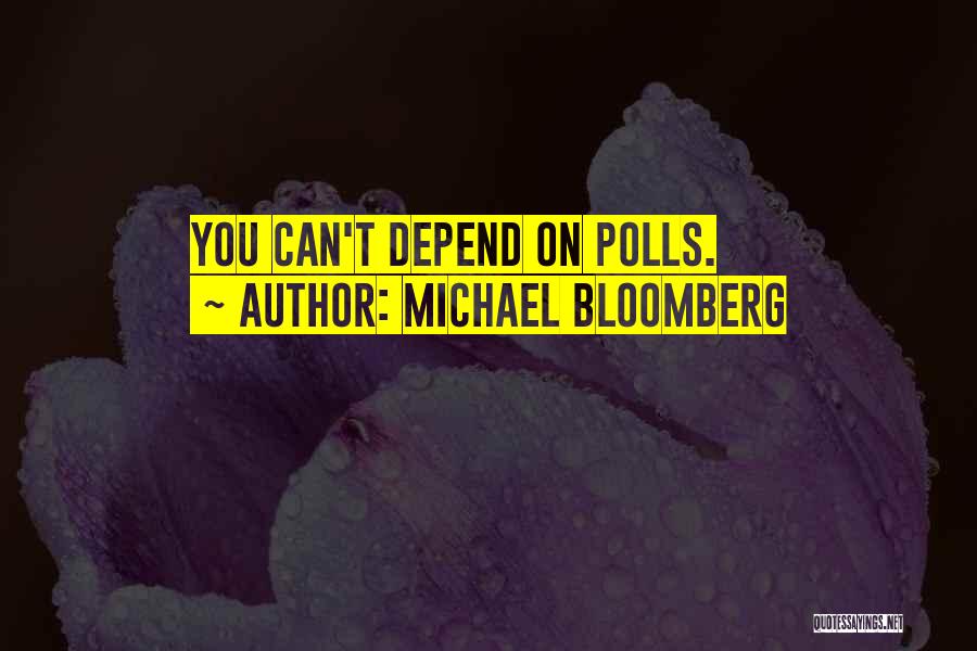 Michael Bloomberg Quotes 1437812