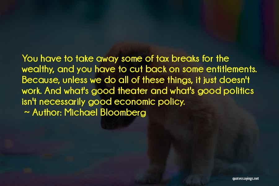 Michael Bloomberg Quotes 1504002