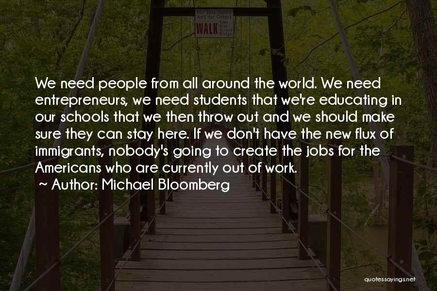 Michael Bloomberg Quotes 2078133