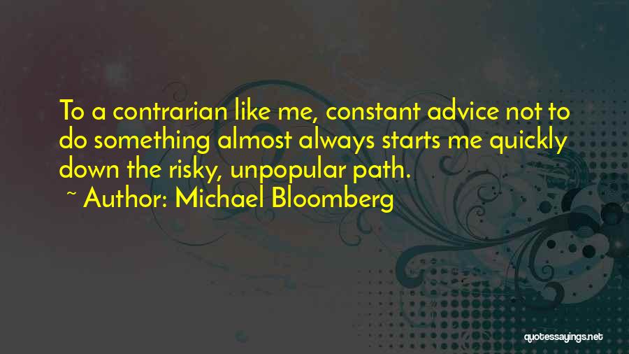 Michael Bloomberg Quotes 2122208