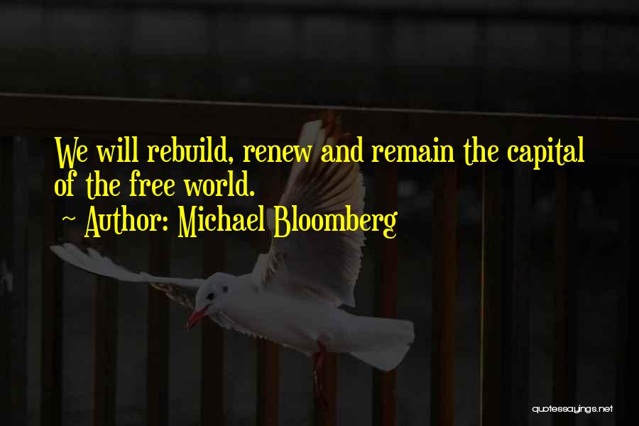 Michael Bloomberg Quotes 2130490