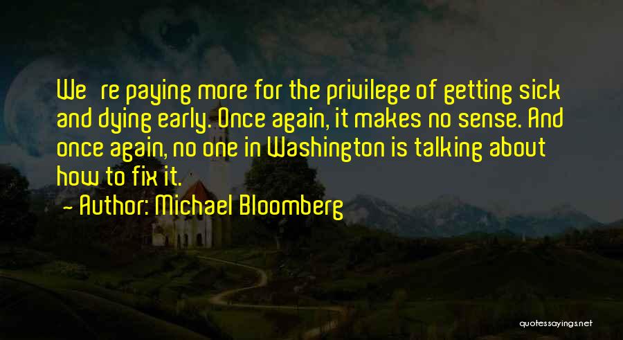 Michael Bloomberg Quotes 271896