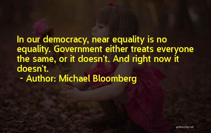 Michael Bloomberg Quotes 377898