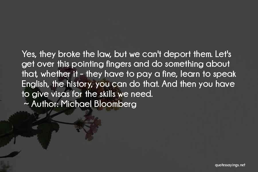 Michael Bloomberg Quotes 601063