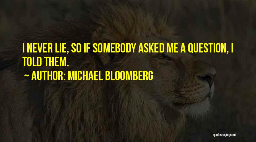 Michael Bloomberg Quotes 927234