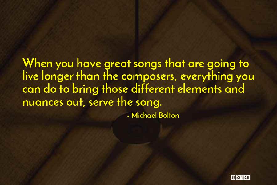 Michael Bolton Quotes 1027493 Michael Bolton Quotes 1027493