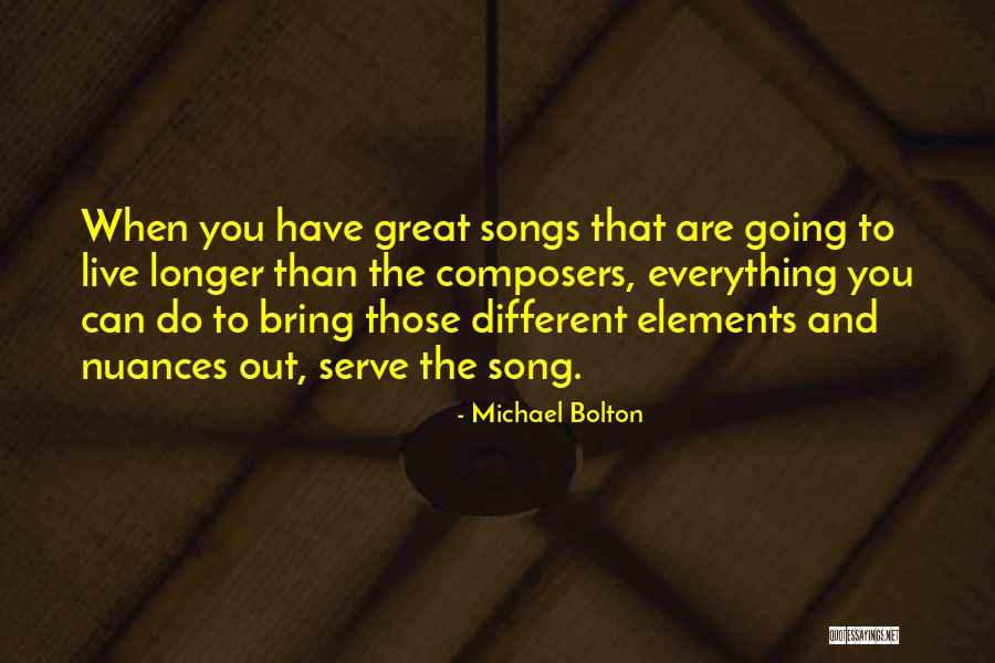 Michael Bolton Quotes 1027493