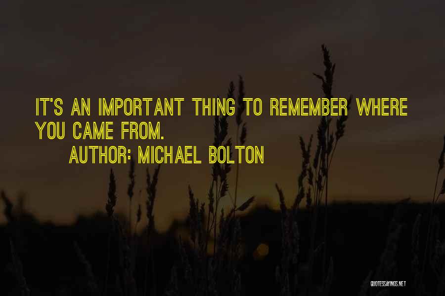 Michael Bolton Quotes 1102343