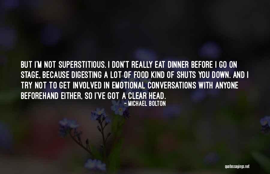 Michael Bolton Quotes 1210938