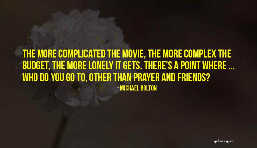 Michael Bolton Quotes 164763 Michael Bolton Quotes 164763