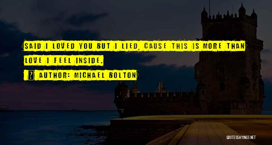 Michael Bolton Quotes 1868331