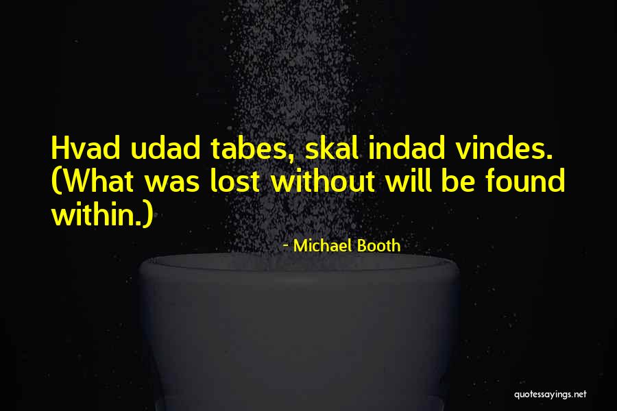 Michael Booth Quotes 1602577