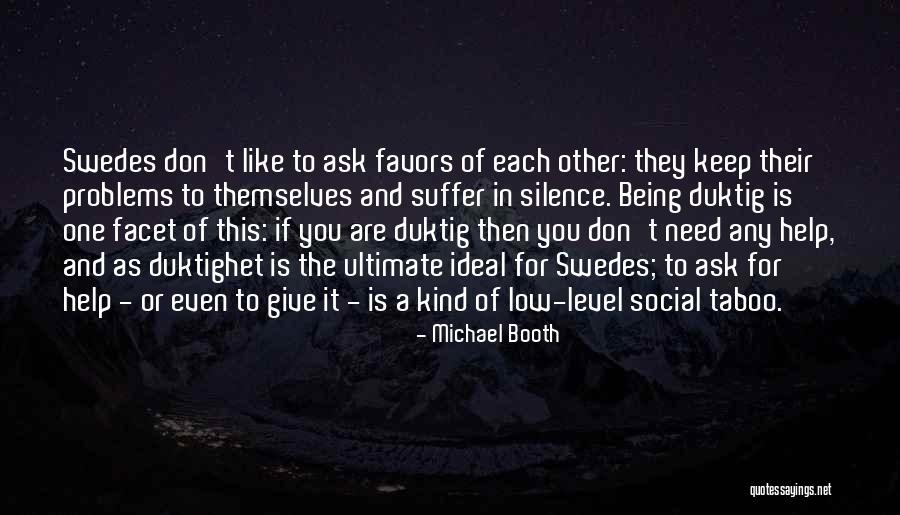 Michael Booth Quotes 2253300