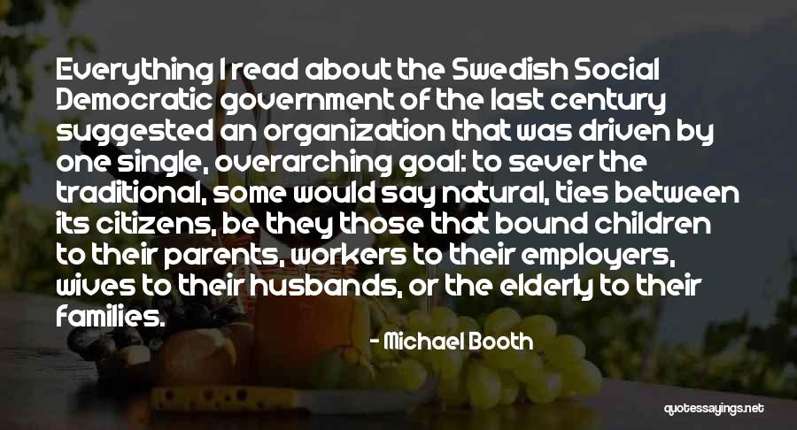 Michael Booth Quotes 898014