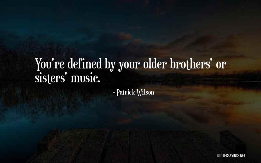 Michael Bornstein Quotes By Patrick Wilson Michael Bornstein Quotes By Patrick Wilson
