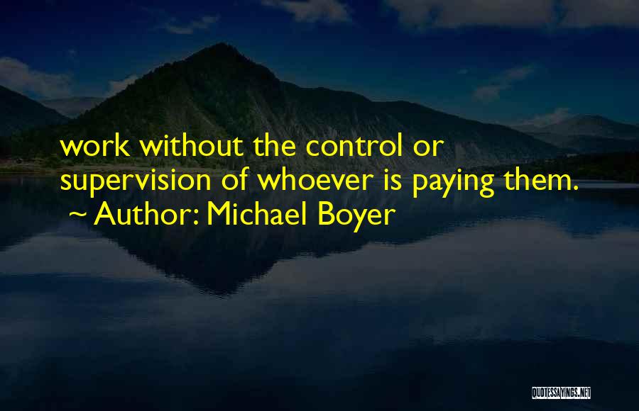 Michael Boyer Quotes 1819388