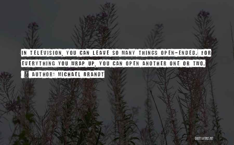 Michael Brandt Quotes 516251