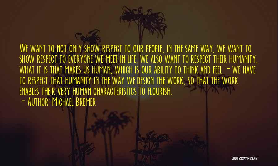 Michael Bremer Quotes 82309