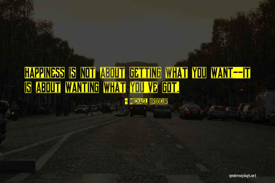 Michael Brodeur Quotes 783065 Michael Brodeur Quotes 783065
