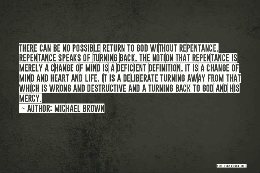 Michael Brown Quotes 1881104