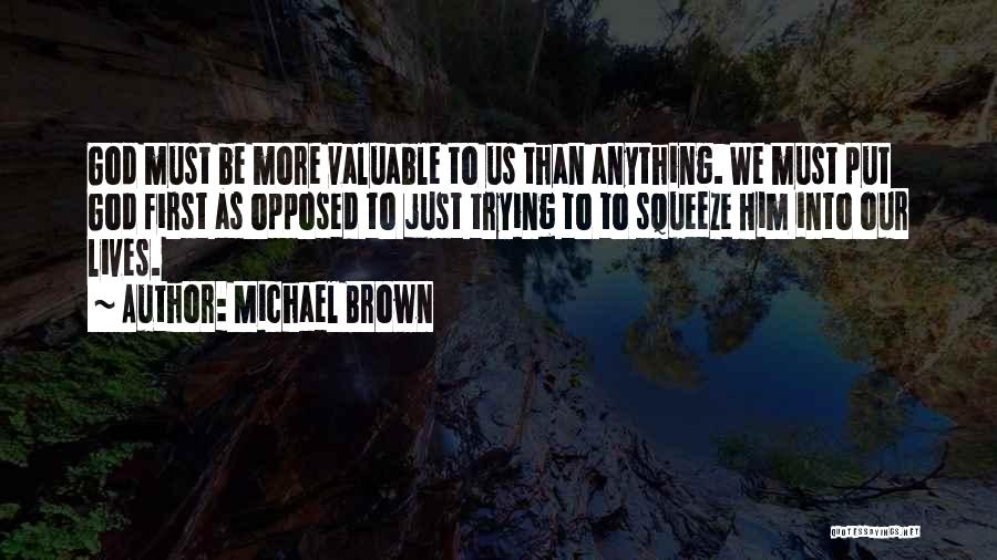 Michael Brown Quotes 1933076
