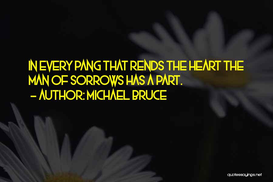 Michael Bruce Quotes 156536