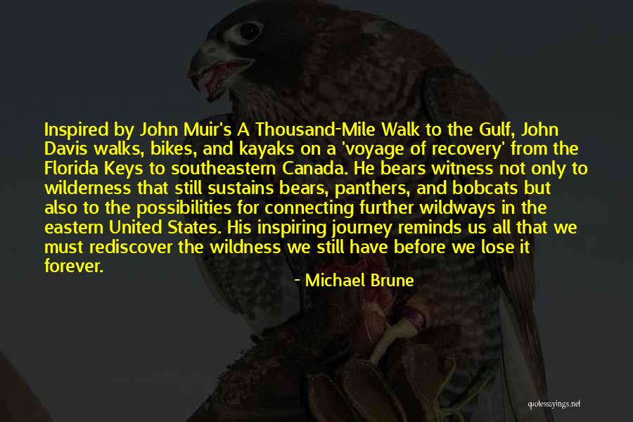 Michael Brune Quotes 1582613 Michael Brune Quotes 1582613
