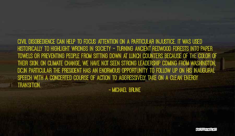 Michael Brune Quotes 2010765 Michael Brune Quotes 2010765