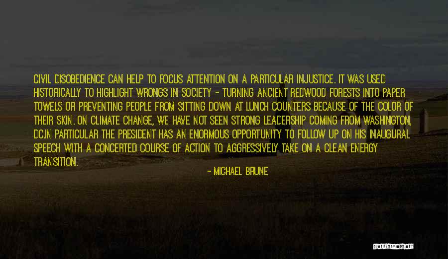 Michael Brune Quotes 2010765