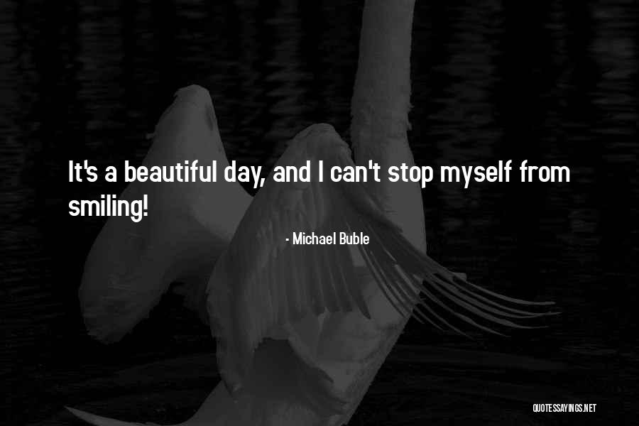 Michael Buble Quotes 1133265 Michael Buble Quotes 1133265