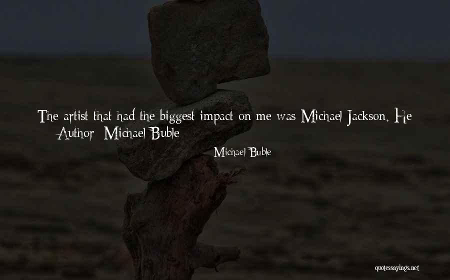 Michael Buble Quotes 1382667 Michael Buble Quotes 1382667