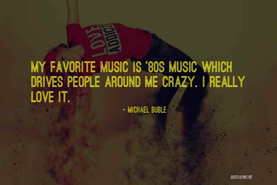 Michael Buble Quotes 942980 Michael Buble Quotes 942980