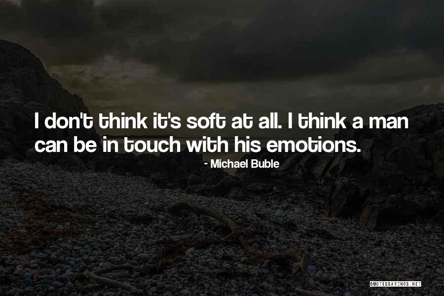 Michael Buble Quotes 989407 Michael Buble Quotes 989407