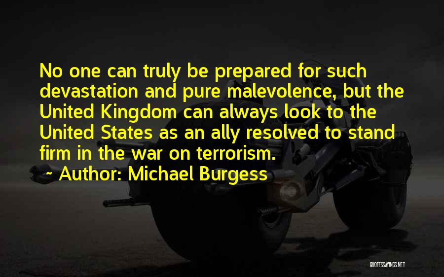 Michael Burgess Quotes 1508888