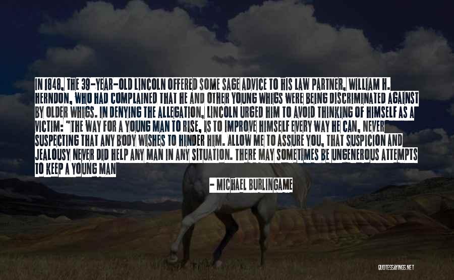 Michael Burlingame Quotes 1954607