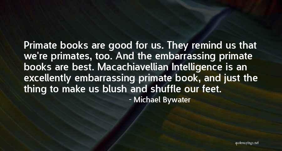 Michael Bywater Quotes 1289352