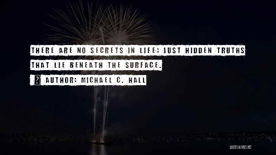 Michael C. Hall Quotes 501560