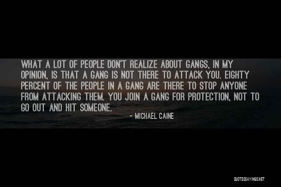 Michael Caine Quotes 1040392 Michael Caine Quotes 1040392