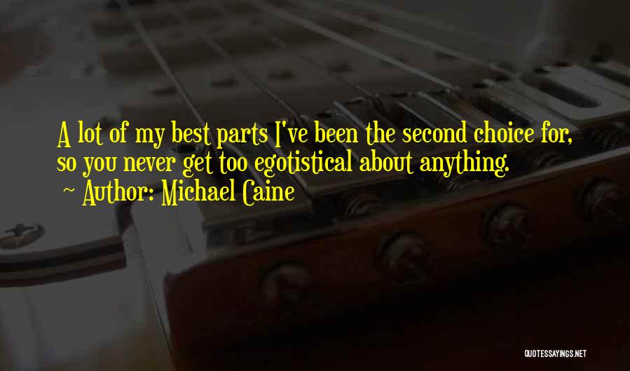 Michael Caine Quotes 1051855