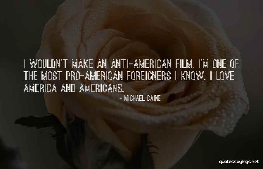 Michael Caine Quotes 1149538 Michael Caine Quotes 1149538