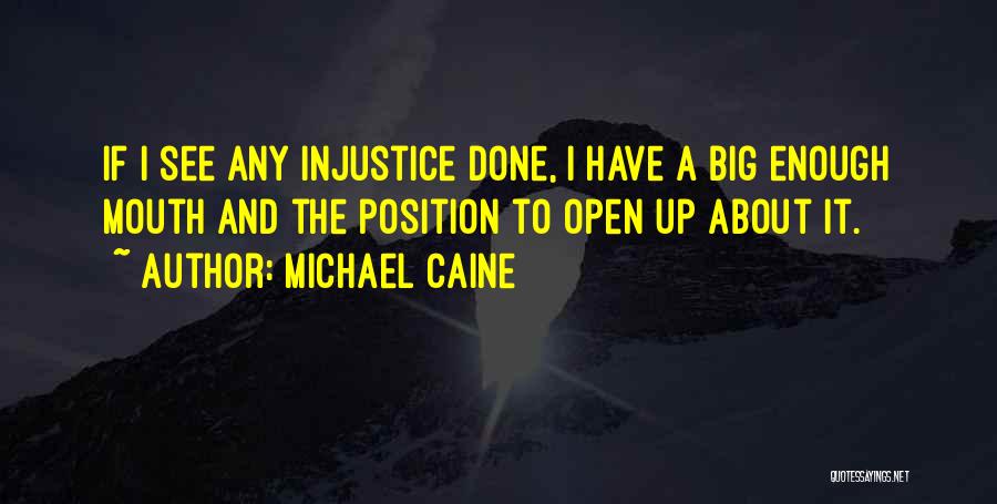Michael Caine Quotes 1389341