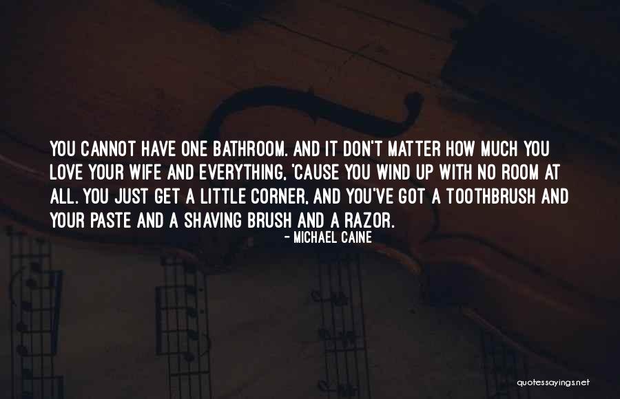 Michael Caine Quotes 1547164