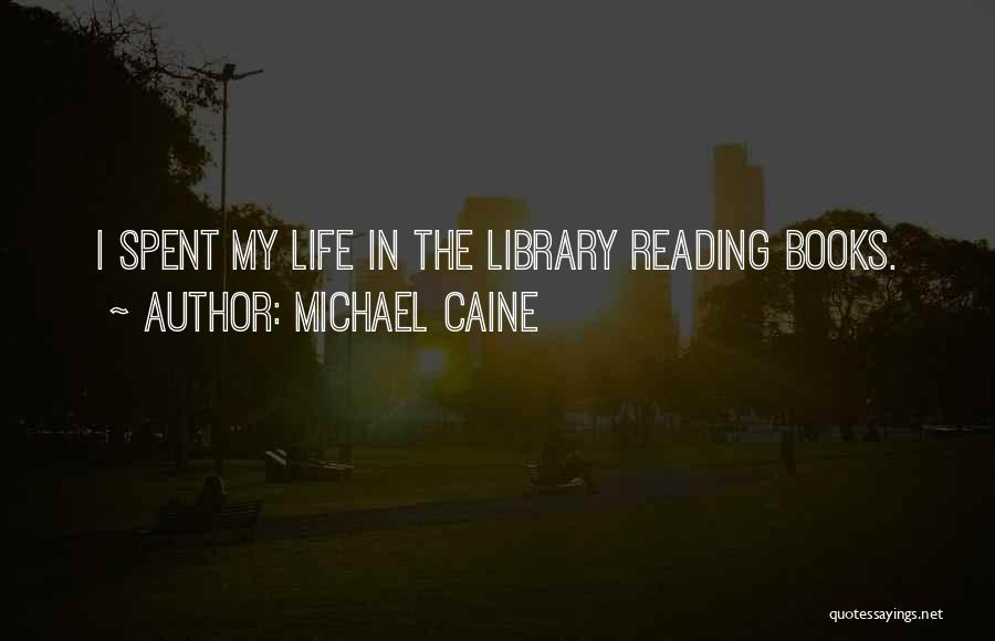Michael Caine Quotes 205840