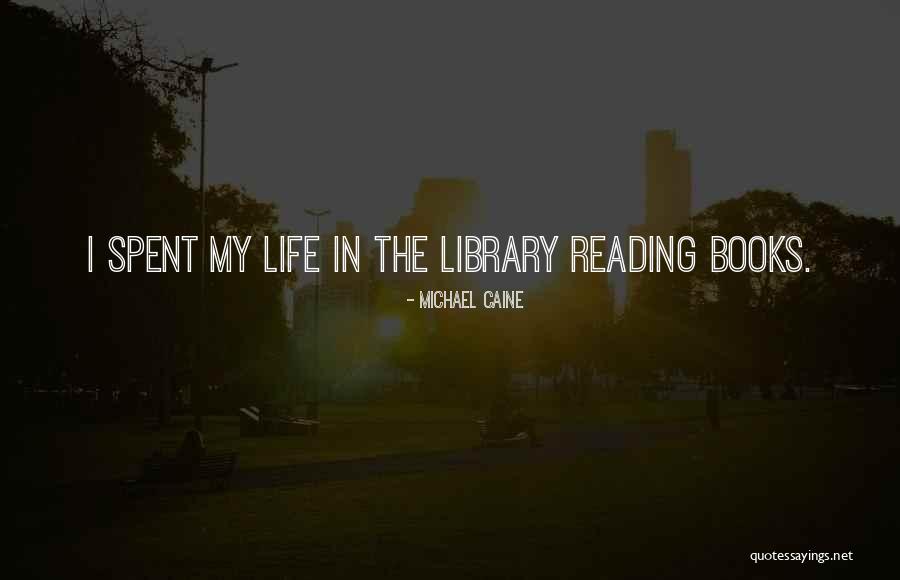 Michael Caine Quotes 205840 Michael Caine Quotes 205840