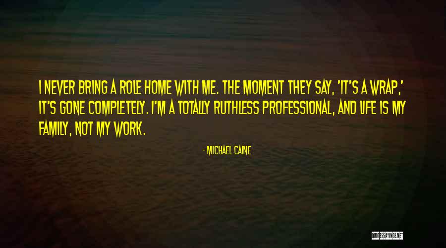 Michael Caine Quotes 2143393 Michael Caine Quotes 2143393