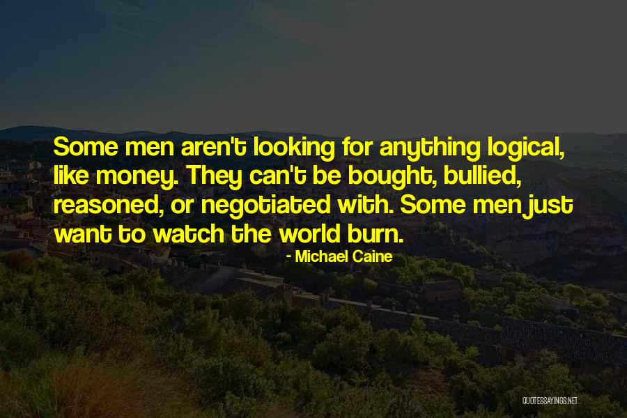 Michael Caine Quotes 2251323