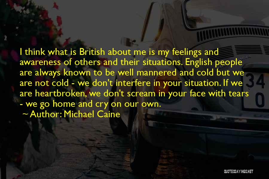 Michael Caine Quotes 515685