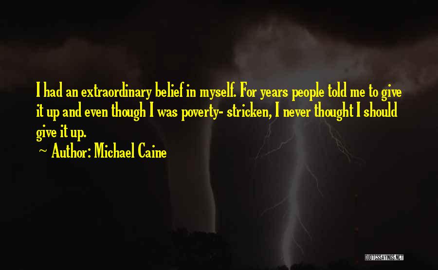 Michael Caine Quotes 665649