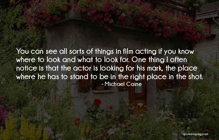 Michael Caine Quotes 970712